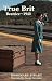 True Brit - Beatrice 1940 (1) (Far and Away)