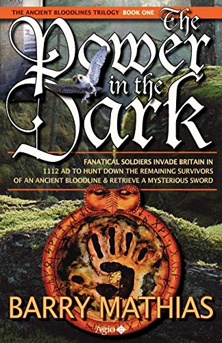 The Power in the Dark (Ancient Bloodlines Trilogy)
