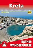 Kreta: Die schönsten Küsten- und Bergwanderungen. 65 Touren. Mit GPS-Tracks (Rother Wanderführer)