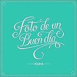  Foto de un Buen Día [Explicit]