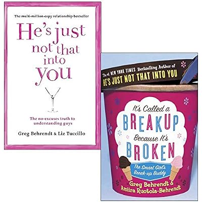 He's Just Not That Into You & It's Called a Break-Up Because It's Broken By Greg Behrendt 2 Books Collection Set