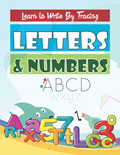 Tracing Letters & Numbers: Workbook For Preschool And Kindergarten - Dot-A-Dot - Abc & 123 Handwriting Book