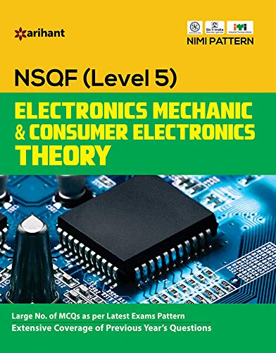 NSQF Electronics Mechanics &amp; Consumer Electronics Theory (Level 5) (Old Edition)