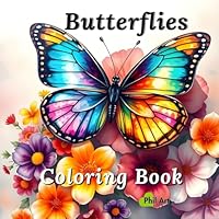 Butterflies Coloring Book: Relax and Color: 40 Pages of Graceful Butterflies for All Ages, Fairy Homes, Flowers and Pots B0F5MJLQW4 Book Cover