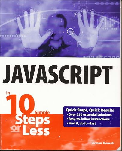 JavaScriptTM in 10 Simple Steps or Less view 2