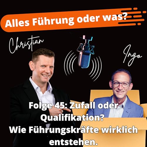 Zufall oder Qualifikation? Wie F&uuml;hrungskr&auml;fte wirklich entstehen.
