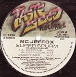 MC Jeffox - Super Spurm - Taste Good Records - T.G. 101