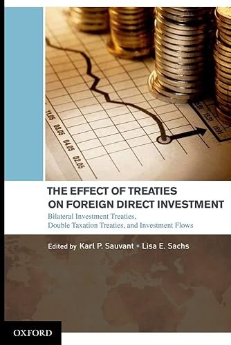 The Effect of Treaties on Foreign Direct Investment: Bilateral Investment Treaties, Double Taxation Treaties, and Investment Flows