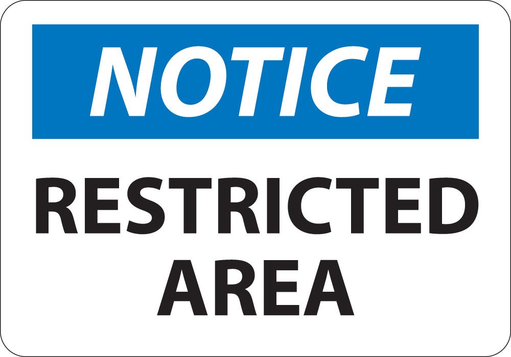 Panneau Notice Restricted Area rigide et durable pour signalisation - 2