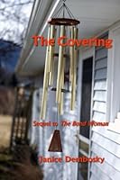 The Covering: Sequel to The Bond Woman 1523361778 Book Cover
