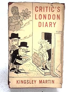 Critic's London diary,: From the New statesman, 1931-1956