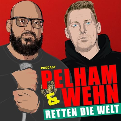 Betriebsblind - #76 Pelham & Wehn retten die Welt Podcast Por  arte de portada
