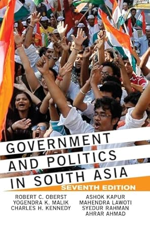 Government and Politics in South Asia 7th Edition Government and Politics in South Asia 7th Edition book cover