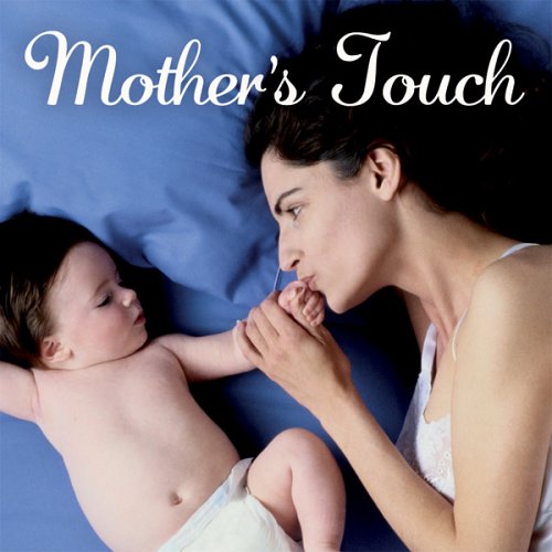 Mother's Touch [Audio CD] Various Artists