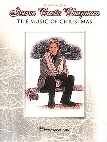 Steven Curtis Chapman - The Music of Christmas: P/V/G: Chapman, Steven Curtis: 9780793557370 ...