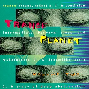 Trance Planet, Vol. 2 [Audio CD]