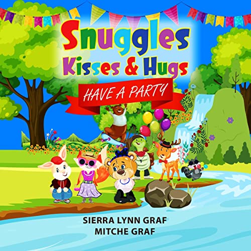 Snuggles, Kisses &amp;amp; Hugs by Mitche Graf, Sierry Lynn Graf episode artwork