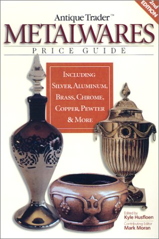 Antique Trader Metalwares Price Guide