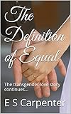 The Definition of Equal: The...