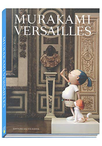 Télécharger Takashi Murakami - Versailles - Version anglaise PDF