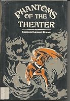 Phantoms of the theater 0840765029 Book Cover