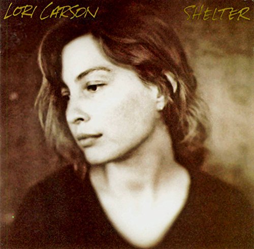 Shelter [Audio CD] Lori Carson