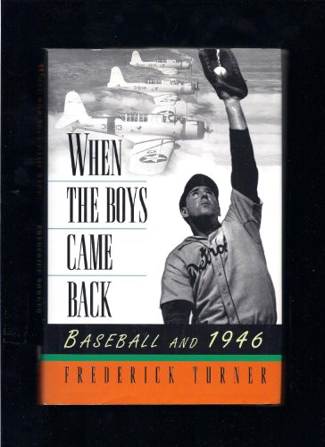When the Boys Came Back: Baseball and 1946