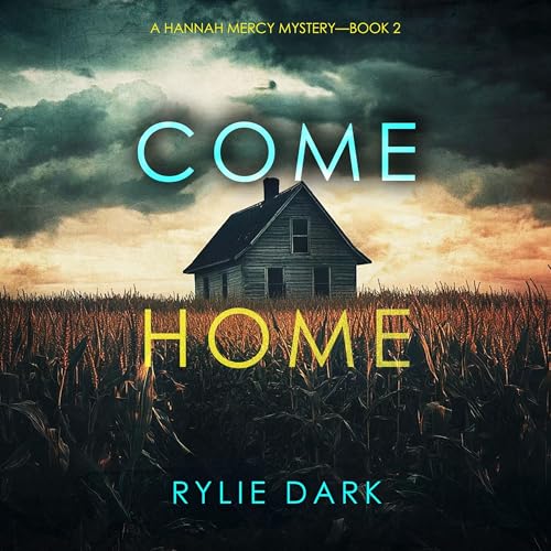 Come Home Audiolibro Por Rylie Dark arte de portada