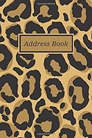 Address Book: For Seniors. Safe Space for Tracking Friends Address, Home, Work & Mobile Phone Number, Email. Alphabetical Index & Section For Notes. Animal Lover Cover 1704506050 Book Cover