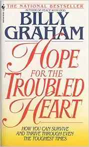 Hope For The Troubled Heart: Finding God In The Midst Of Pain book cover