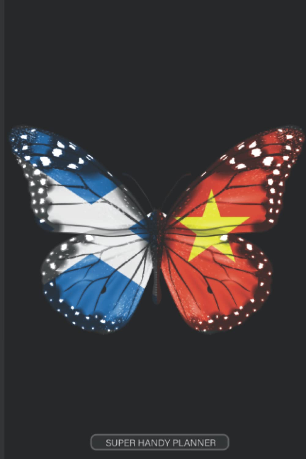 Planner: Scottish Vietnamese Flag Combined Butterfly Flags Of Scotland Vietnam
