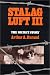 Stalag Luft III: The Secret Story