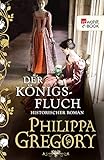 philippa gregory wiki  Der Königsfluch: Historischer Roman (Die Rosenkriege 6)