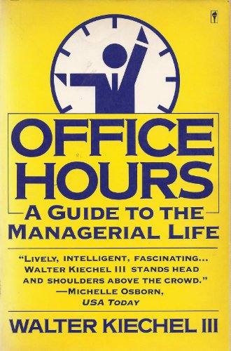 Office Hours: A Guide to the Managerial Life 0060972173 Book Cover
