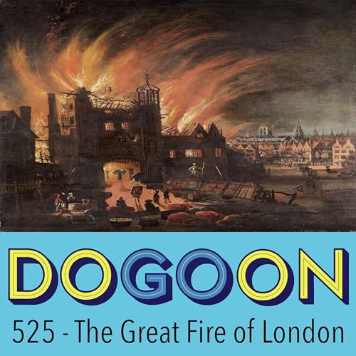 525 - The Great Fire of London