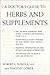 A Doctor's Guide to Herbs and Supplements