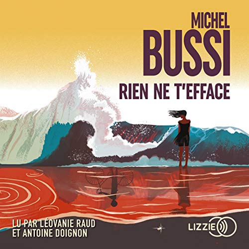 Rien Ne T efface Audio Download Michel Bussi L ovanie Raud Marie rien-ne-t-efface-audio-download-michel-bussi-l-ovanie-raud-marie