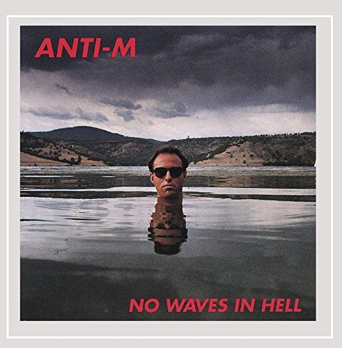 No Waves in Hell
