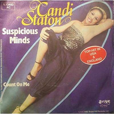 CANDI STATON - SUSPICIOUS MINDS - 7 inch vinyl / 45