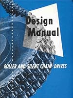 Roller and Silent Chain Drives Design Manual B0014GE0SW Book Cover