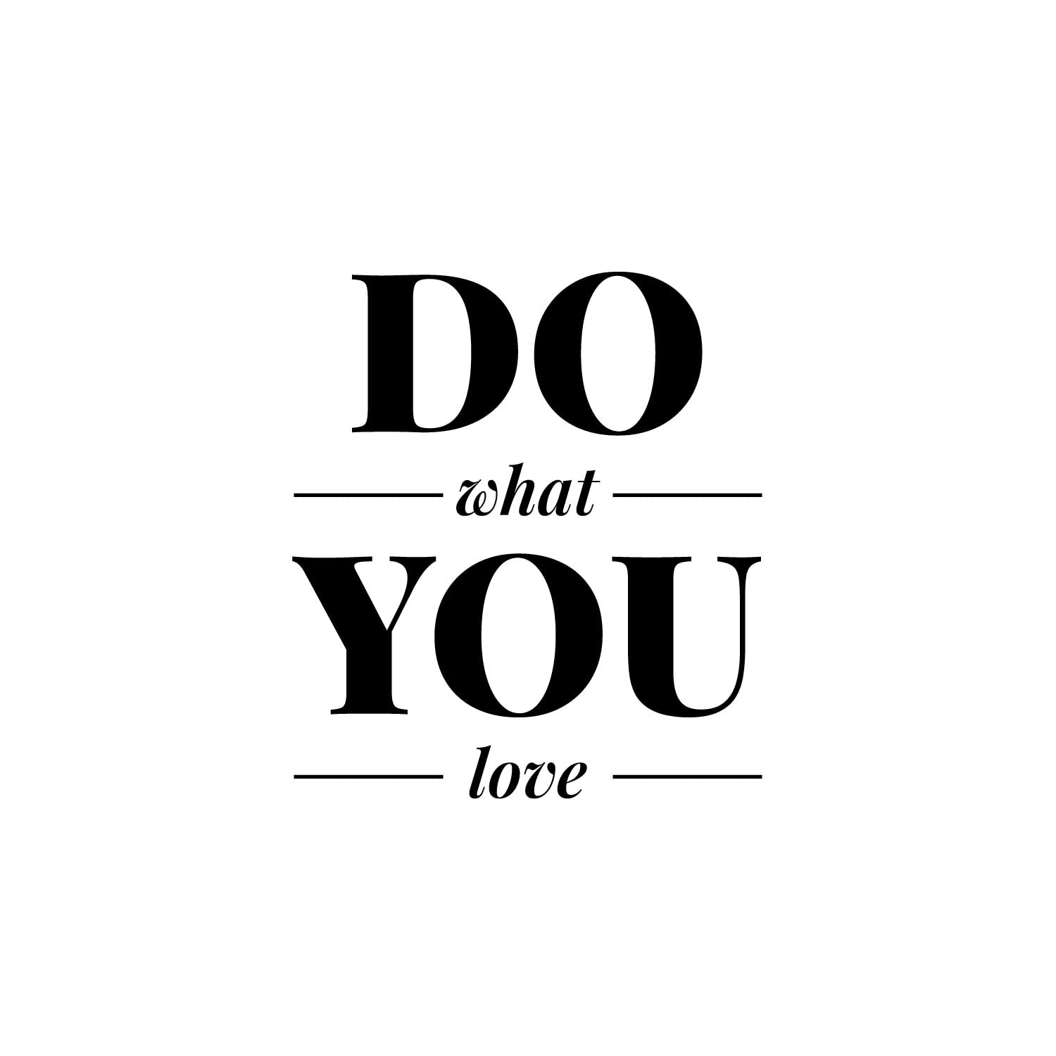Amazon.com: Vinyl Wall Art Decal - Do What You Love - 12
