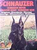 schnauzer nain a vendre suisse  Le schnauzer. moyen, geant, nain.