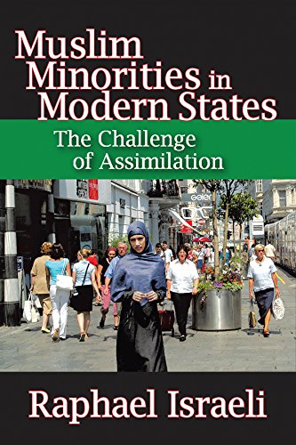Muslim Minorities in Modern States: The Challenge of Assimilation      1st Edition, Kindle Edition