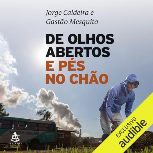 De olhos abertos e p&eacute;s no ch&atilde;o cover art