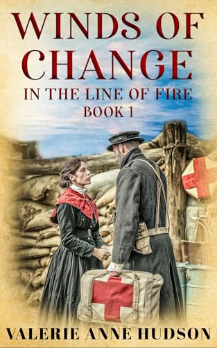 In the Line of Fire (Winds of Change Book 1)