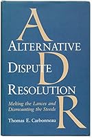 Alternative Dispute Res 0252016408 Book Cover