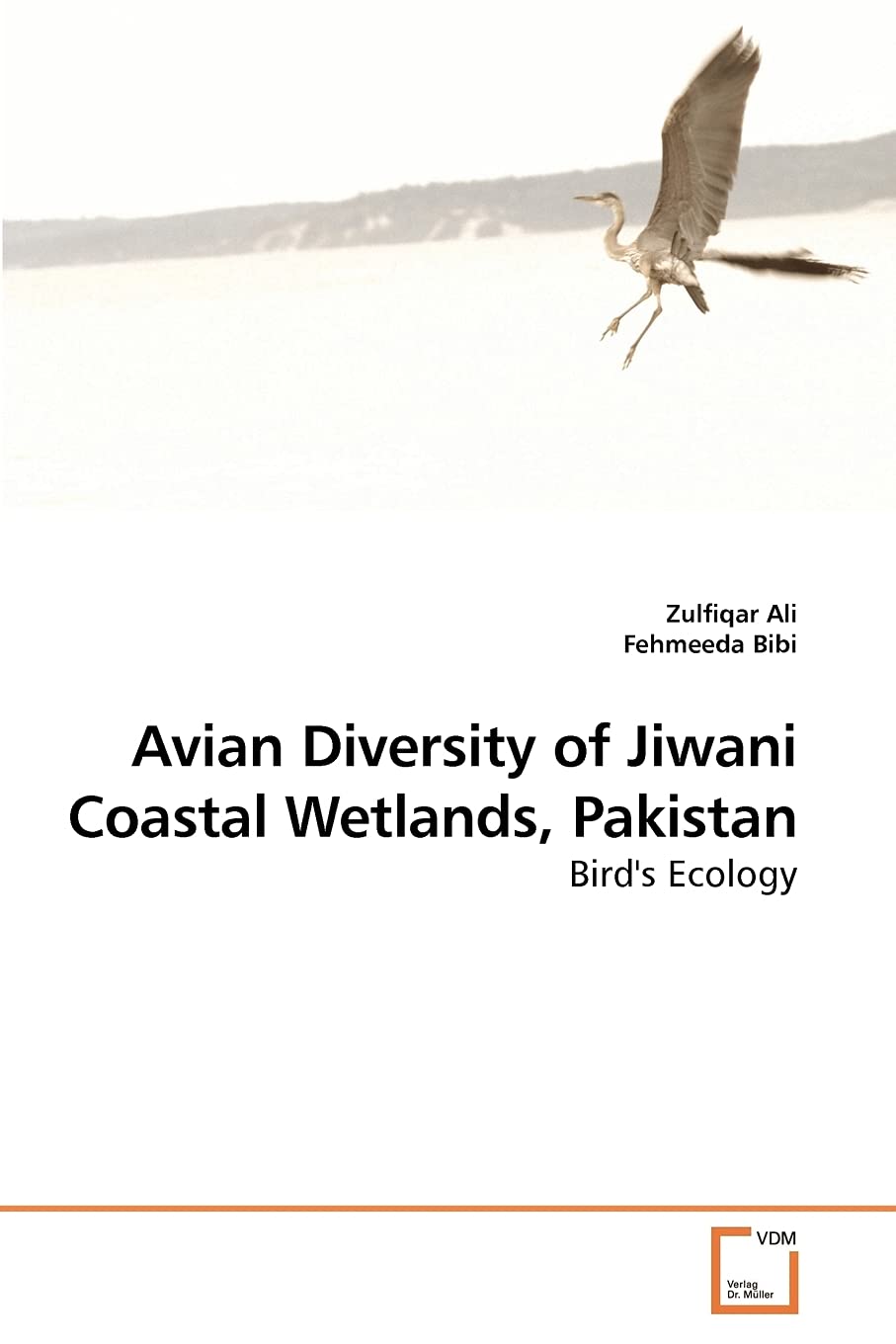Avian Diversity of Jiwani Coastal Wetlands, Pakistan: Bird's Ecology