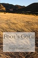 Fool's Gold 1481236458 Book Cover