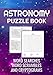 Astronomy Puzzle Book: Challenging Workbook | Word Searches, Word Scrambles & Cryptograms