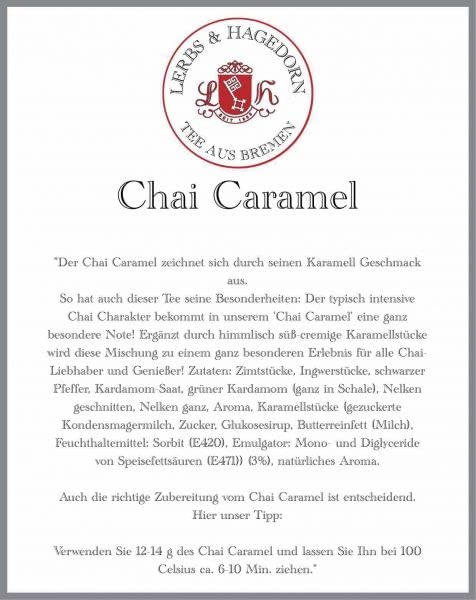 Lerbs & Hagedorn, Chaitee Chai Caramel | Karamell 2kg Ca. (162 Liter) Zimtstücke, Ingwerstücke, Schwarzer Pfeffer, Kardamom-Saat